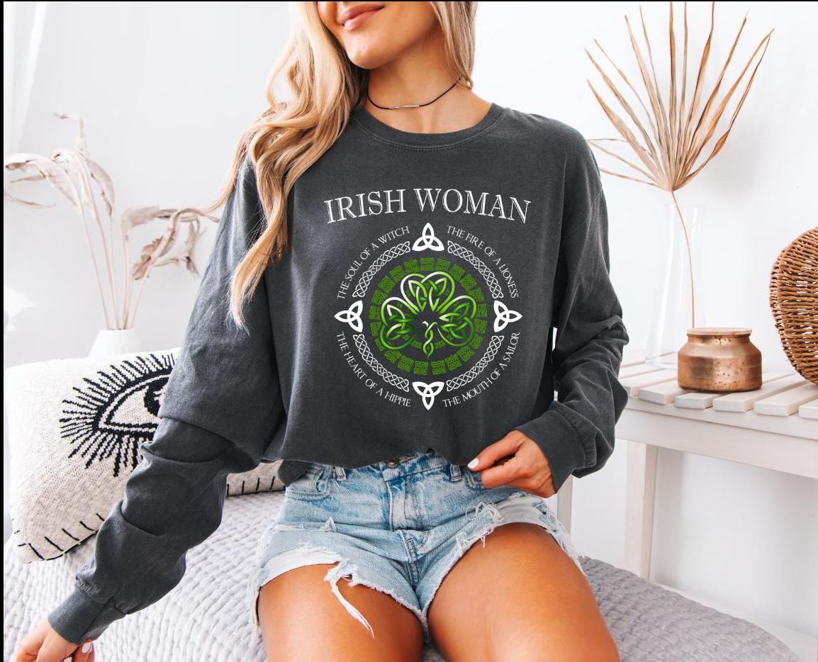 St Patricks Day Irish Woman long sleeve Comfort Colors Tshirt.