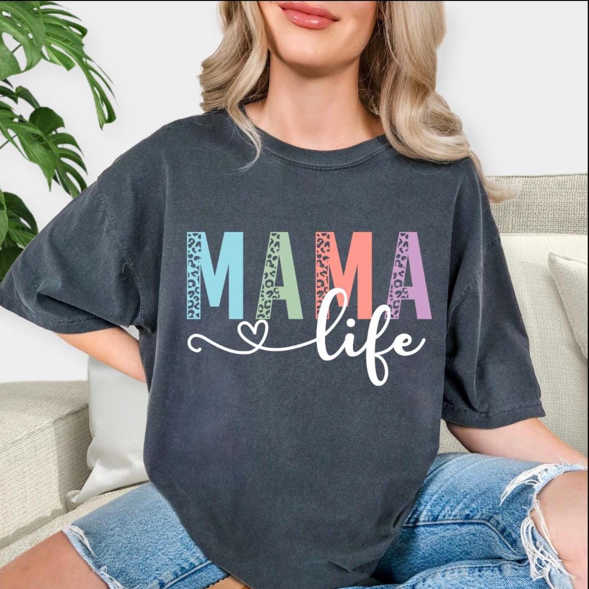 Mama Life Comfort Colors T-Shirt: Soft Cotton Mother's Day Top