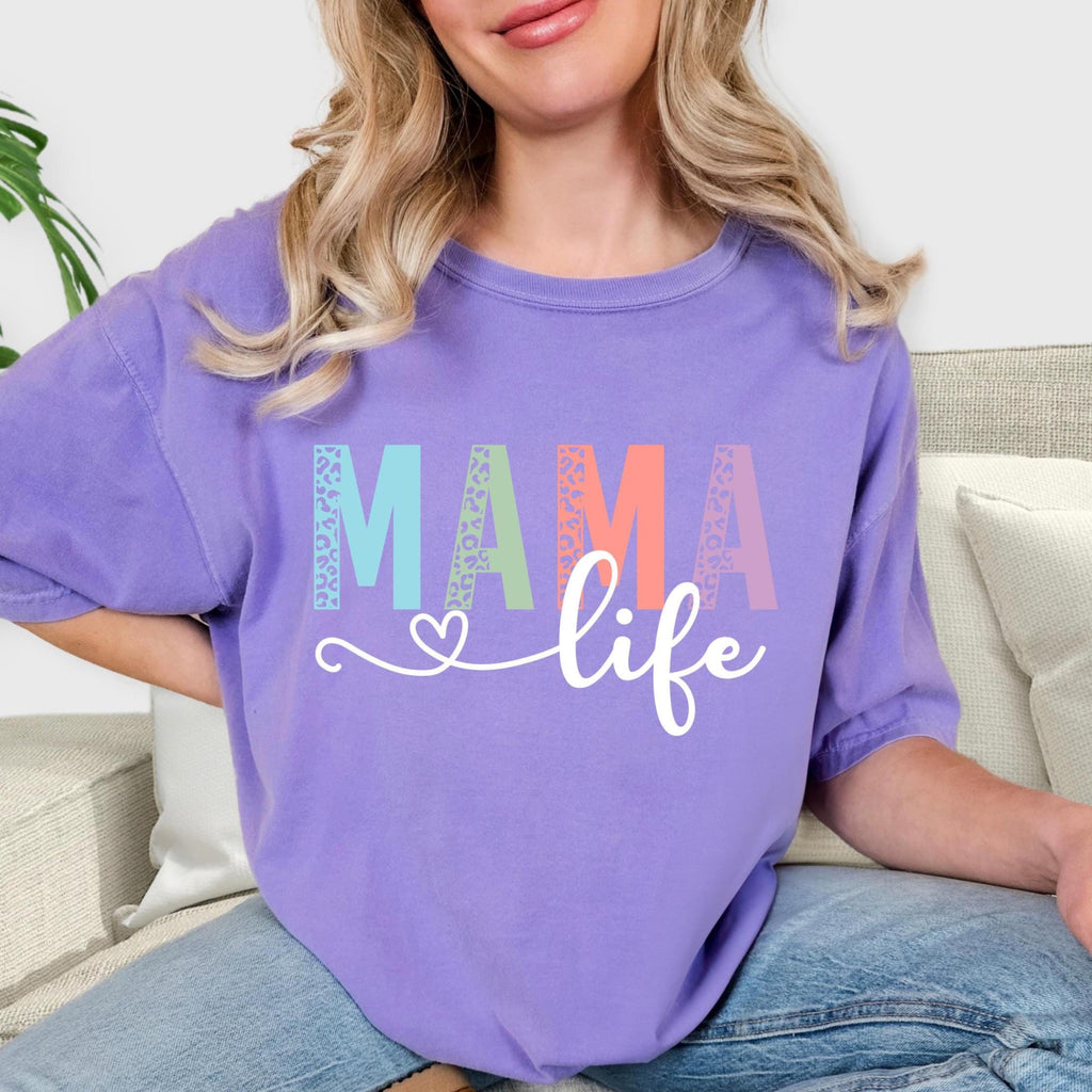 Mama Life Comfort Colors T-Shirt: Soft Cotton Mother's Day Top