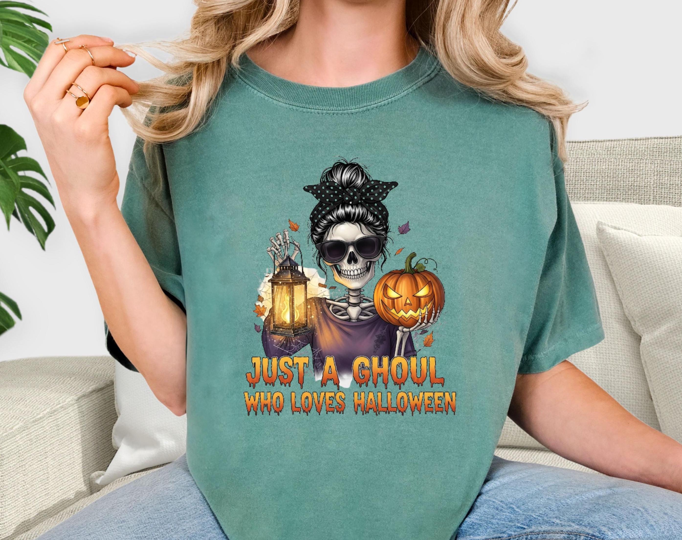 Just a Ghoul Who Loves Halloween Comfort Colors Tee: Spooky Season Shirt