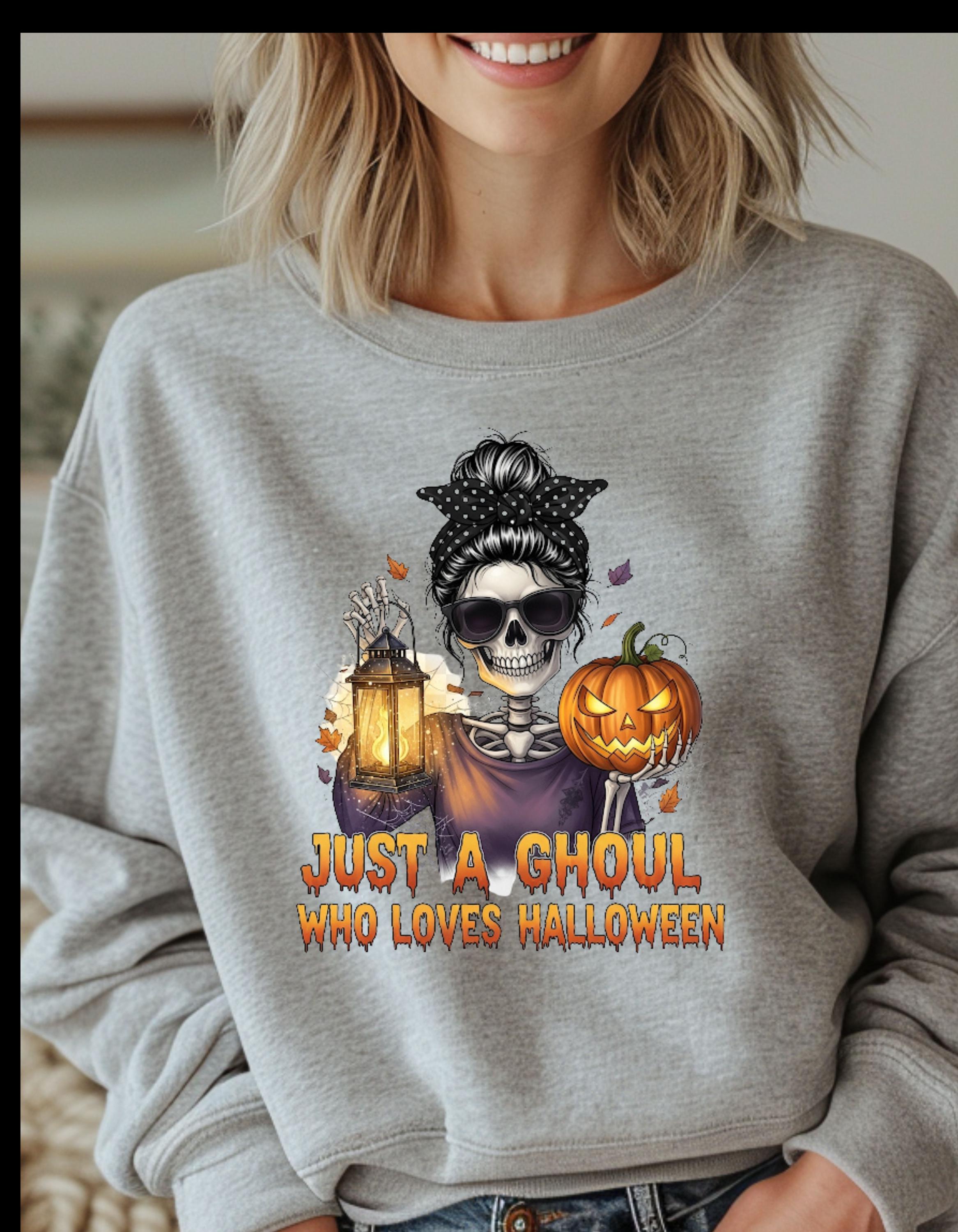 Just a Ghoul Who Loves Halloween shirt, Spooky Season apparel