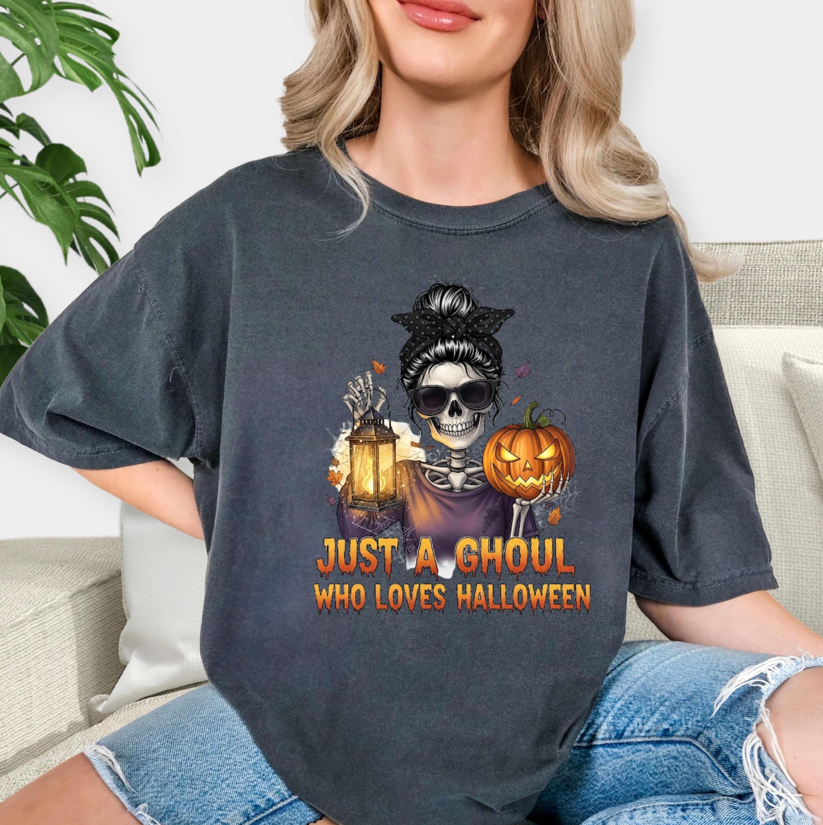 Just a Ghoul Who Loves Halloween Comfort Colors Tee: Spooky Season Shirt