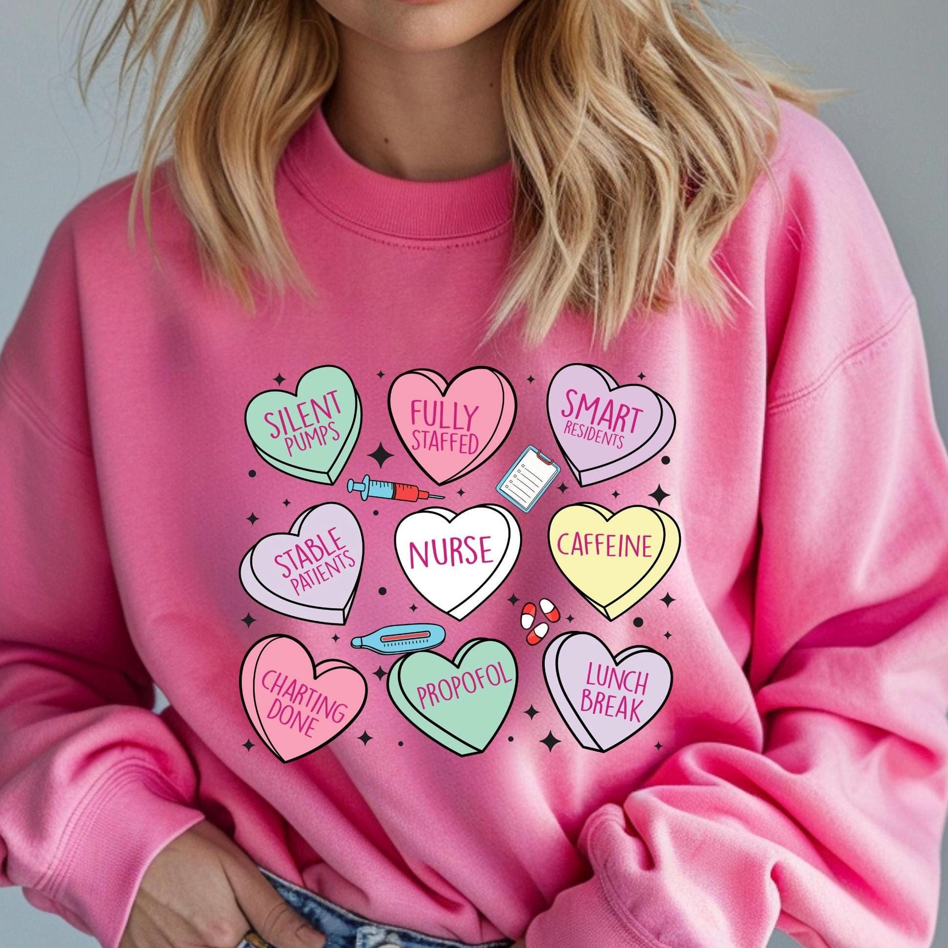 Nurse Valentine's Day Sweatshirt: Candy Hearts Design