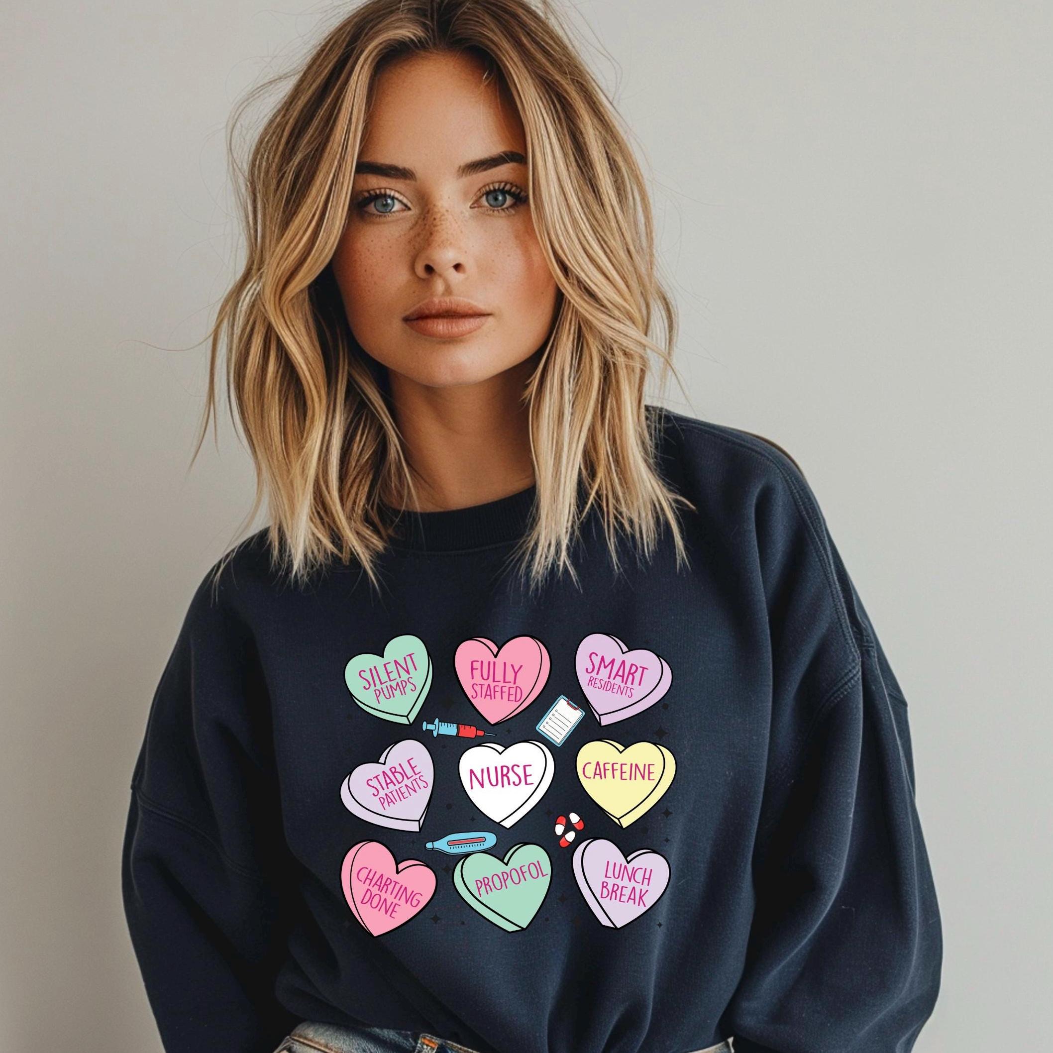 Nurse Valentine's Day Sweatshirt: Candy Hearts Design