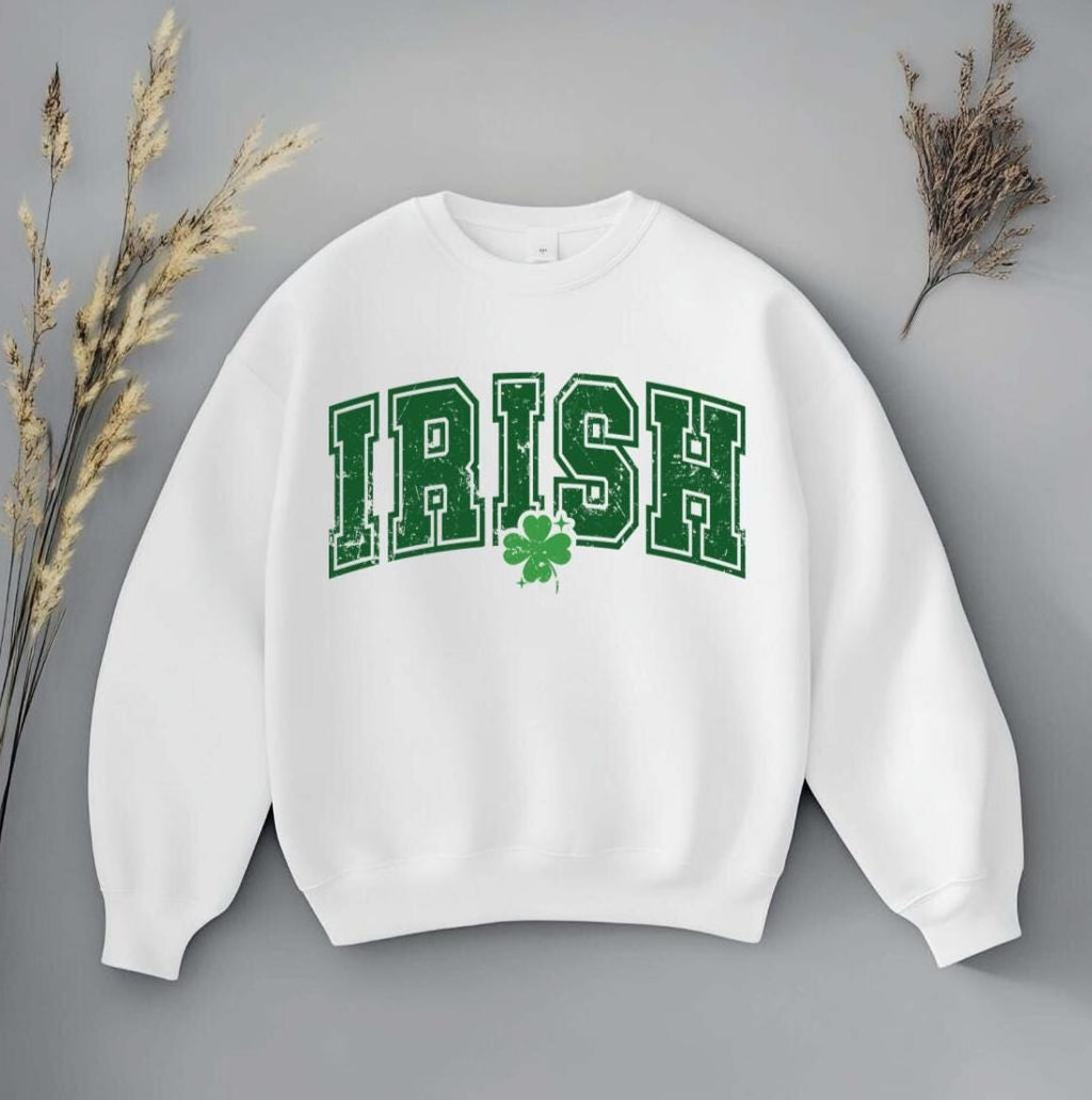 Distressed Irish with shamrock sweatshirt