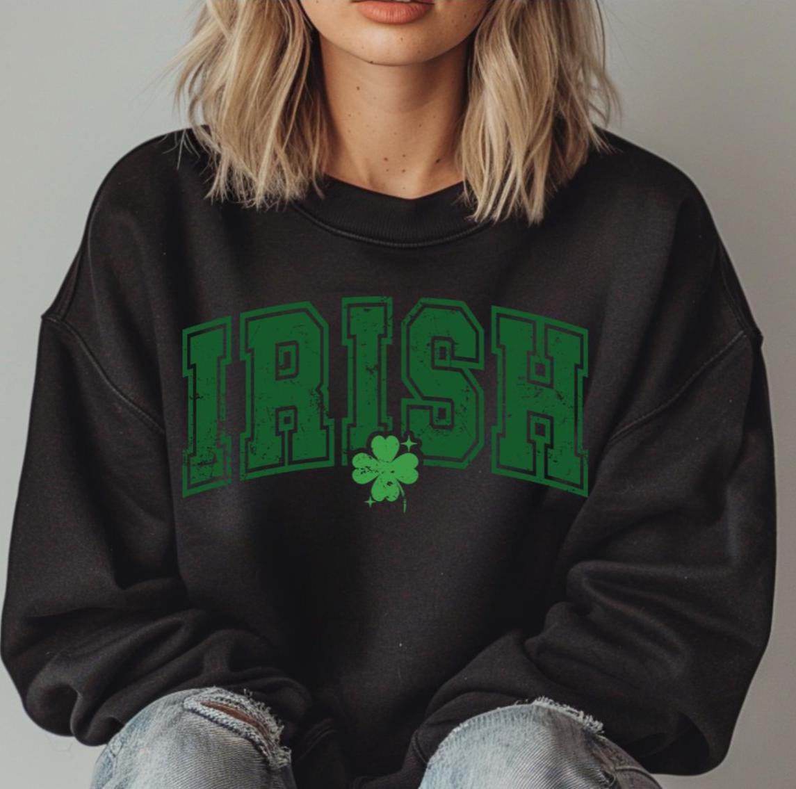 Distressed Irish with shamrock sweatshirt
