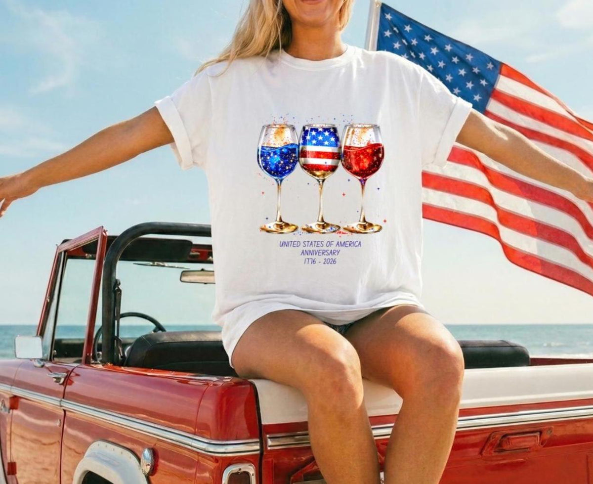 USA 250th Anniversary Wine Glasses Comfort Colors 1717 Shirt - America Sestercentennial 1776-2026