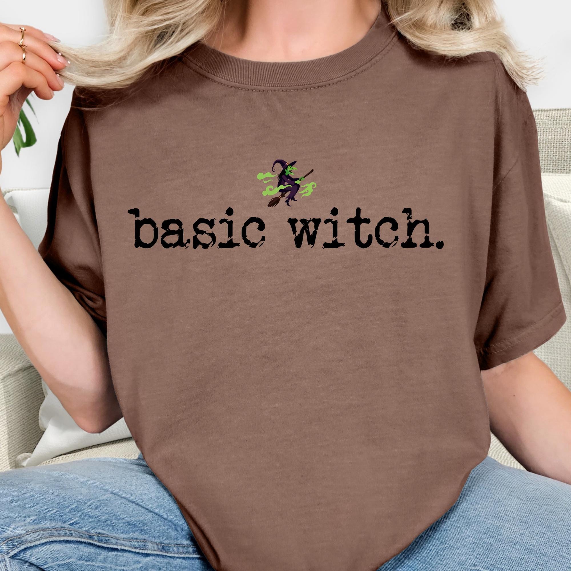 Basic Witch Shirt, Funny Halloween Top,  Witchy Spooky Season Vibes