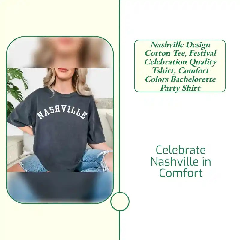 Nashville Design Cotton Tee, festival celebration quality tshirt, Comfort Colors bachelorette party shirt by@Outfy