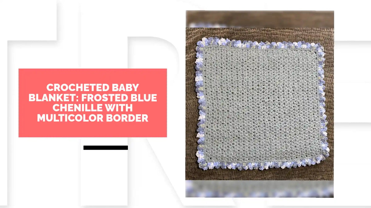 Crocheted Baby Blanket: Frosted Blue Chenille with Multicolor Border by@Outfy