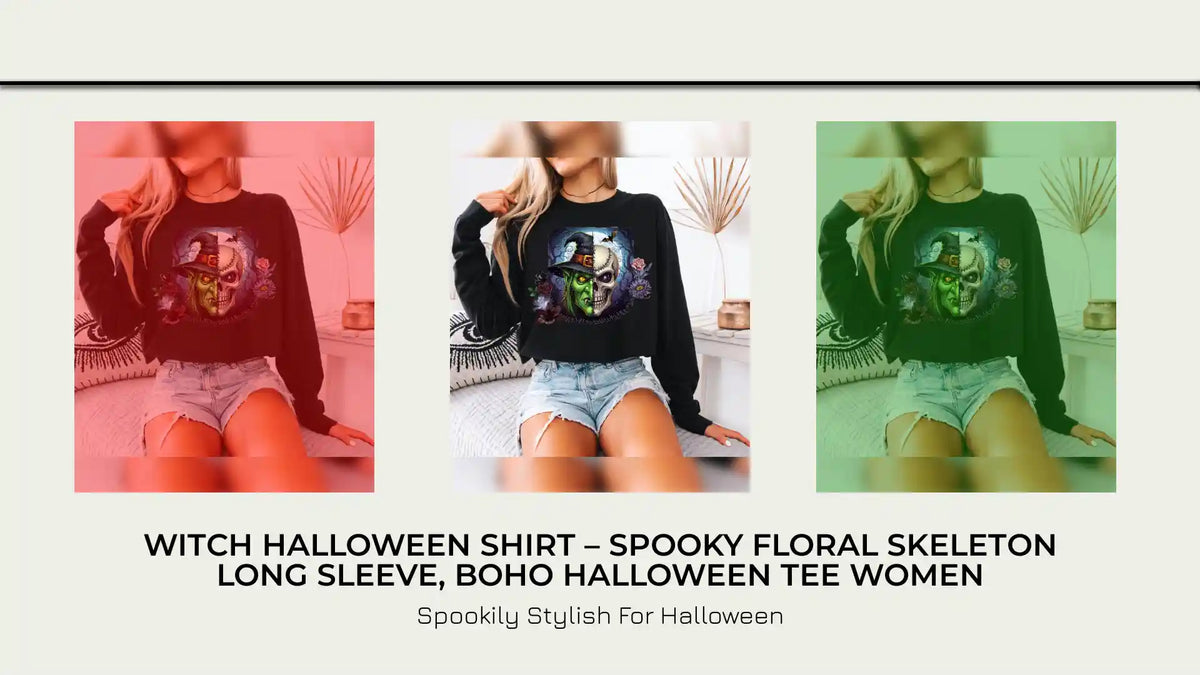 Witch Halloween Shirt &ndash; Spooky Floral Skeleton Long Sleeve, Boho Halloween Tee Women by@Outfy