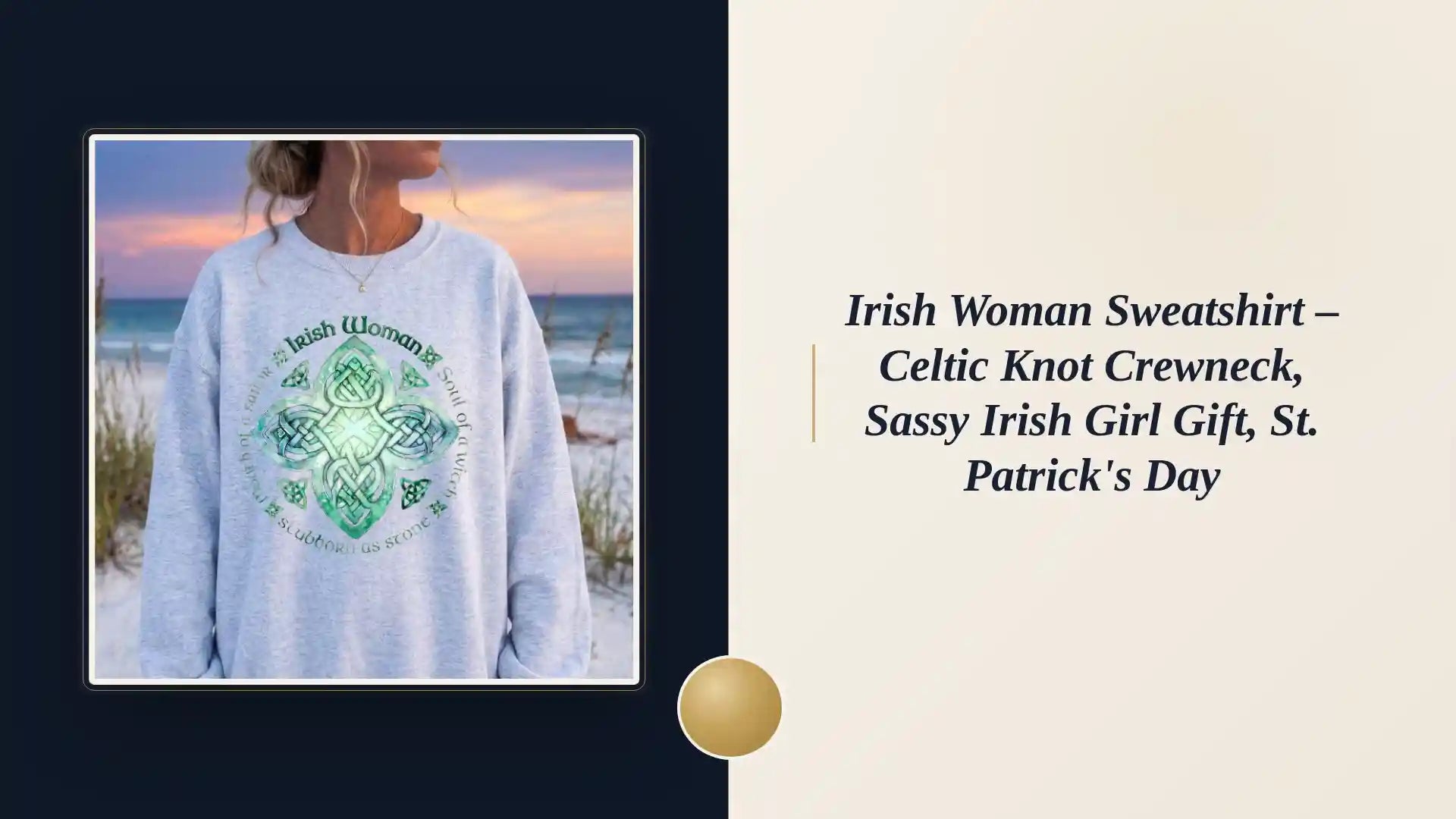 Irish Woman Sweatshirt &ndash; Celtic Knot Crewneck, Sassy Irish Girl Gift, St. Patrick's Day by@Outfy